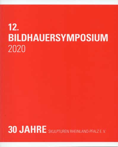 Titelseite, Katalog: 12. Bildhauersymposium 2020
